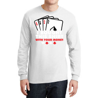 Casino Poker Vegas Omaha Texas Holdem Gambler Trav Long Sleeve Shirts | Artistshot