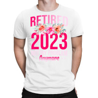 Retirement Gifts For Women 2023 Funny Retired 2023 T-shirt | Artistshot