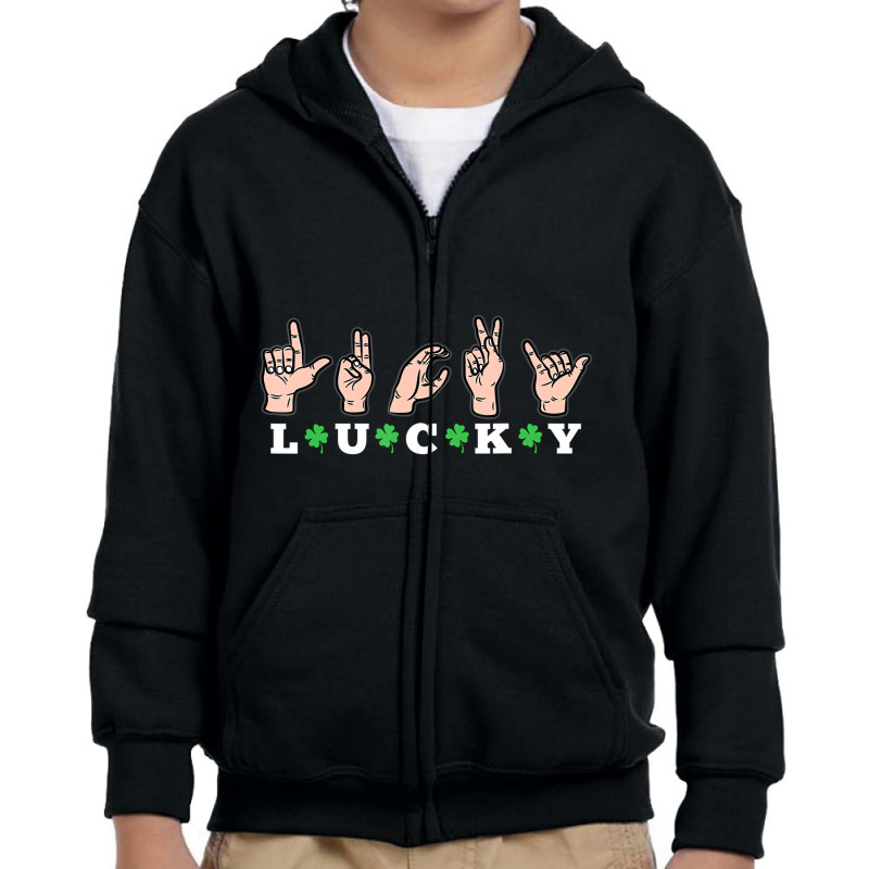 Lucky Asl St Patricks Day Shamrock Sign Language D Youth Zipper Hoodie by karmaian | Artistshot