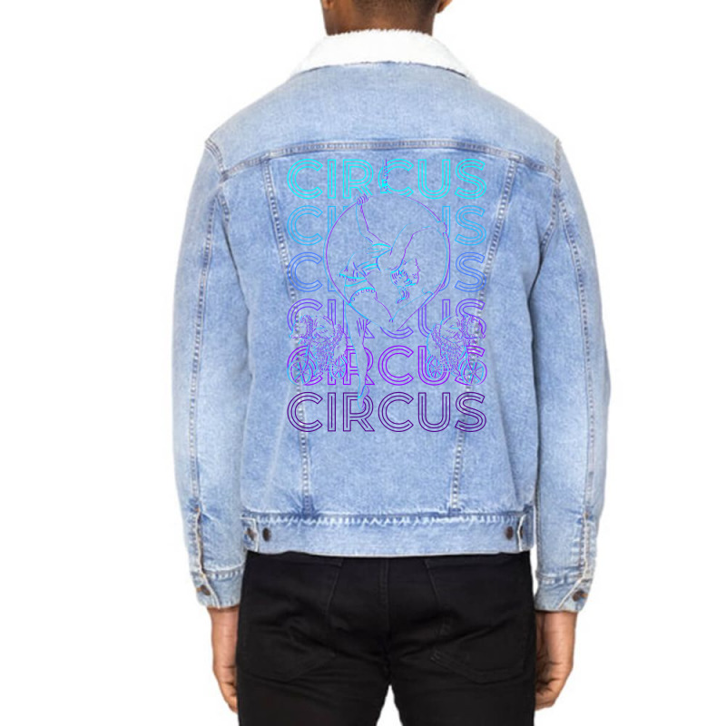 Circus Retro Gift Gift Unisex Sherpa-lined Denim Jacket | Artistshot