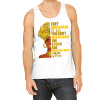 I Am The Storm Women's Tshirt Juneteenth Black His Tank Top | Artistshot