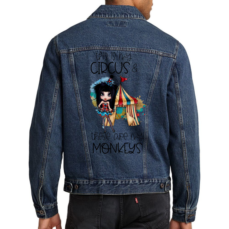 This Is My Circus And These Are My Monkeys Tumblr Men Denim Jacket by gribaolversj | Artistshot