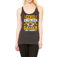 Civil Engineer Gamer Funny Video Game Lover Civil Racerback Tank | Artistshot