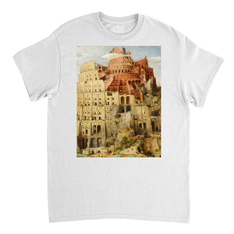 Pieter Bruegel Tower Of Babel Classic T-shirt by alaminbeyretc | Artistshot