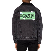 Billionaires Are Bad For The Environment Climate C Unisex Sherpa-lined Denim Jacket | Artistshot