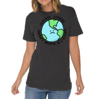 Climate Change Doesnt Believe In U 70s Vintage T-shirt | Artistshot