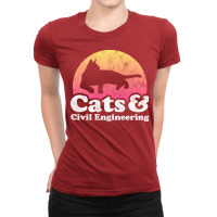 Cats And Civil Engineering Gift 80s Ladies Fitted T-shirt | Artistshot