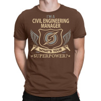 Civil Engineering Manager T  Superpower Gift Item T-shirt | Artistshot