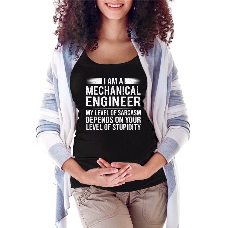 Mechanical Engineer Level Of Funny Sarcasm Gift Maternity Scoop Neck T-shirt by gerezzdralad | Artistshot