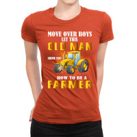 Over Boys This Old Man Show You How To Be Farmer N Ladies Fitted T-shirt | Artistshot