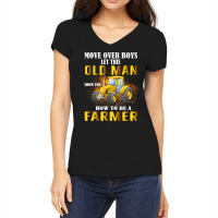 Over Boys This Old Man Show You How To Be Farmer N Women's V-neck T-shirt | Artistshot