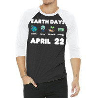 Earth Day April 3/4 Sleeve Shirt | Artistshot