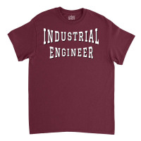 Industrial Engineer In White Color Text Green Classic T-shirt | Artistshot