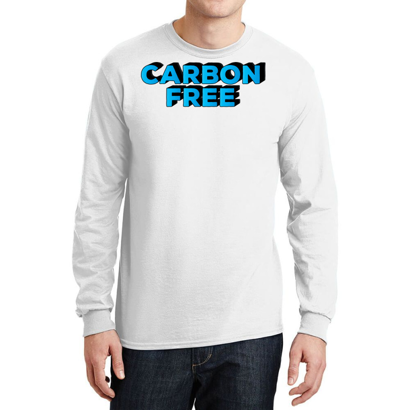 Carbon Free Cool Long Sleeve Shirts | Artistshot