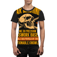 Machining Precision Guesswork Gear Machinist Girl Graphic T-shirt | Artistshot