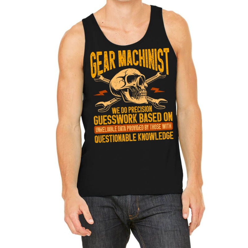 Machining Precision Guesswork Gear Machinist Girl Tank Top | Artistshot