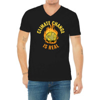 Climate Change Is Real Funny Global Warming Gift S V-neck Tee | Artistshot