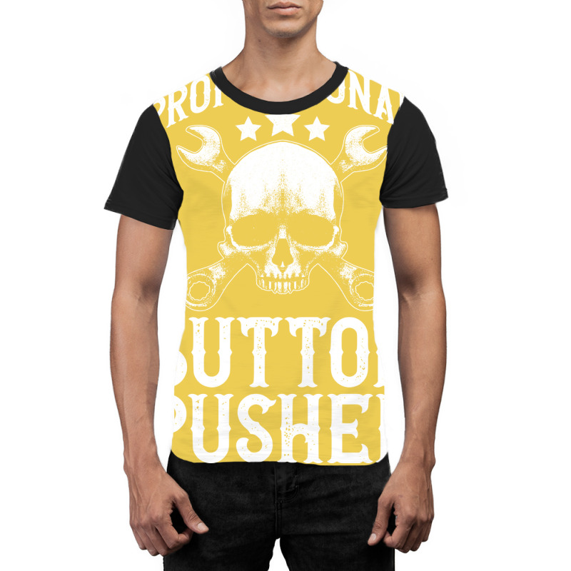 Professional Button Pusher Machinist Cnc Machine O Graphic T-shirt | Artistshot