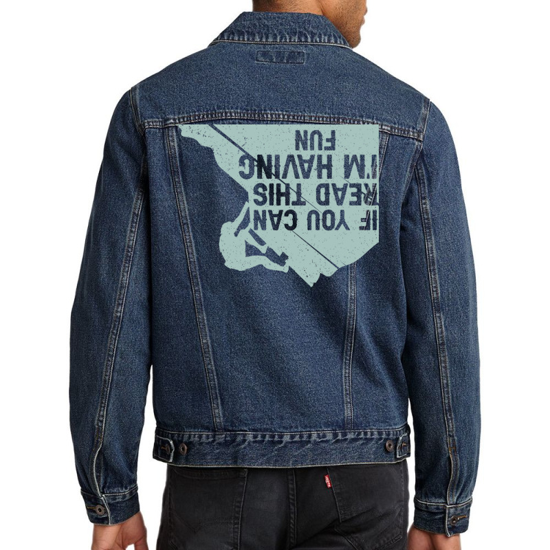 Climbing Climber Rock Climbing Im Having Fun Girl Men Denim Jacket | Artistshot