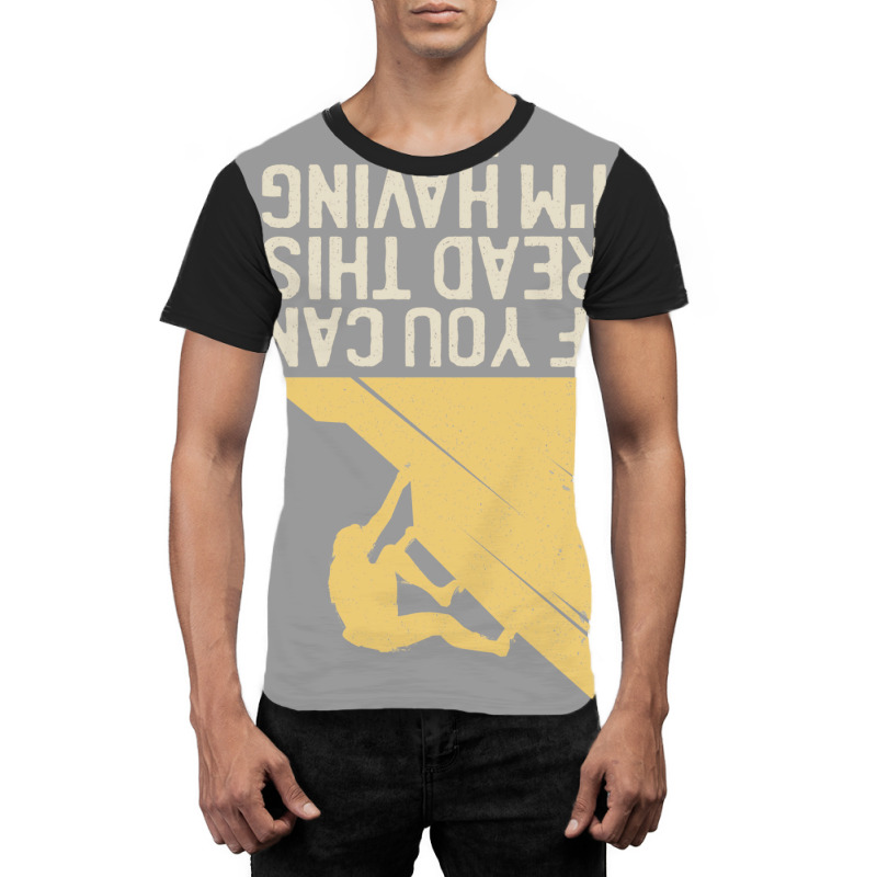 Climber Im Having Fun Climbing Bouldering 80s Graphic T-shirt | Artistshot