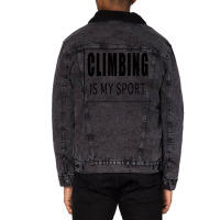 Climbing Is My Sport Green Unisex Sherpa-lined Denim Jacket | Artistshot