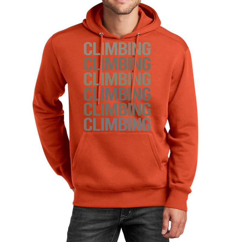 Gray Text Art Climbing Climb Climber Vintage Unisex Hoodie | Artistshot