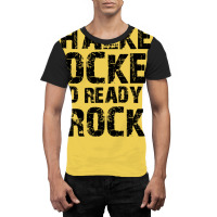 Climber Chalked Locked Ready To Rock Graphic T-shirt | Artistshot