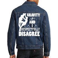 Funny Rock Climbing Lover Gifts Rock Climber Sayin Men Denim Jacket | Artistshot