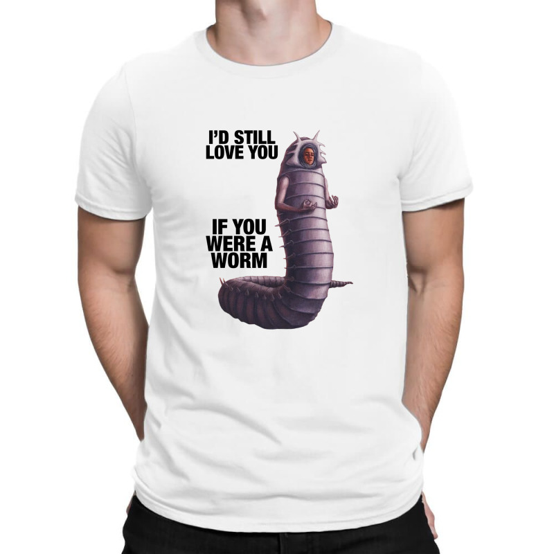 Were A Worm T-Shirt by larrybattle | Artistshot