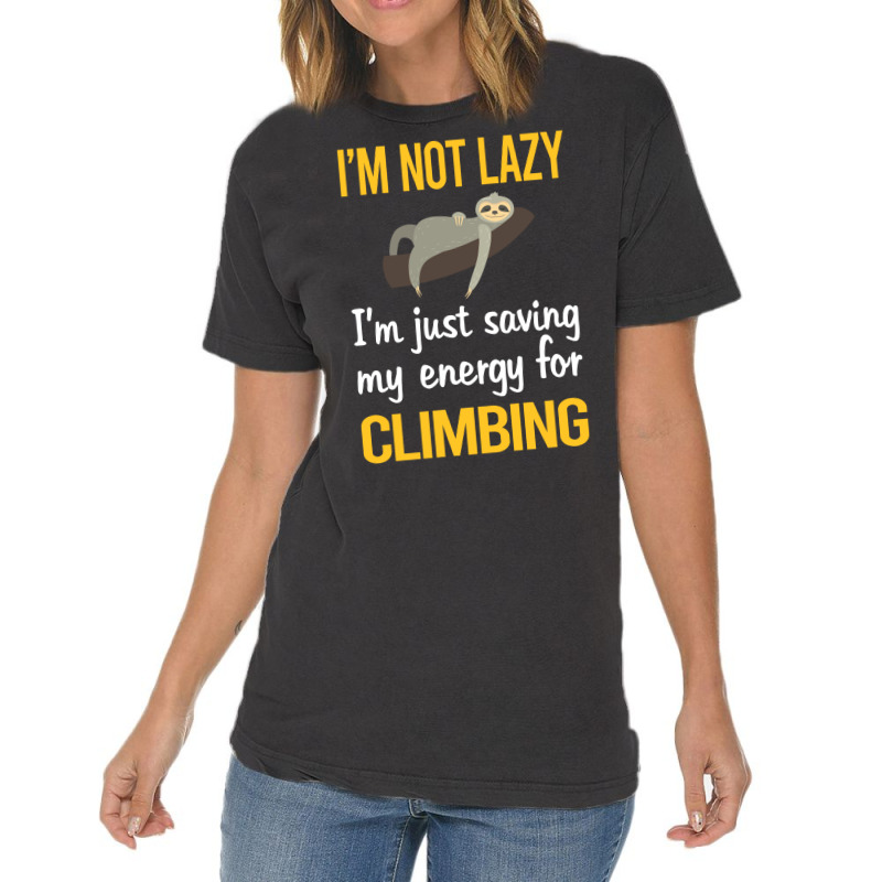 Saving Energy For Climbing Climb Climber Stars Vintage T-shirt | Artistshot