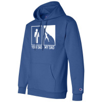 Climbing Your Dad Vs My Dad Climber Dad Gift Tumbl Champion Hoodie | Artistshot