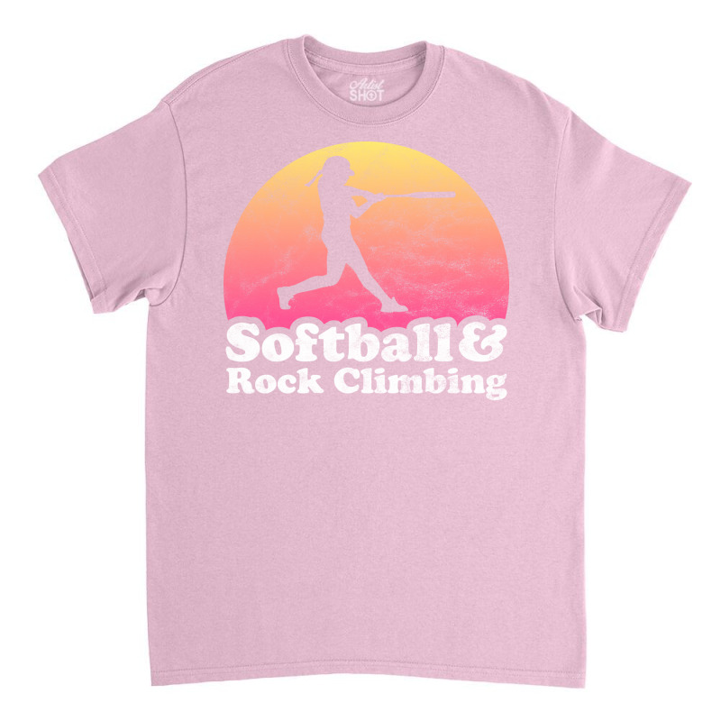 Softball And Rock Climbing Gift For Softball Playe Classic T-shirt | Artistshot