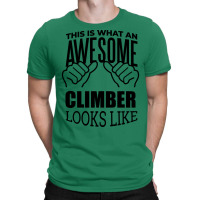 Awesome And Funny This Is What An Awesome Climbing T-shirt | Artistshot