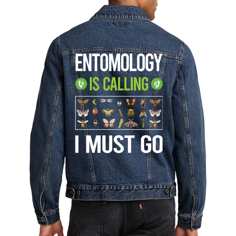 It Is Calling I Must Go Entomology Entomologist In Men Denim Jacket | Artistshot