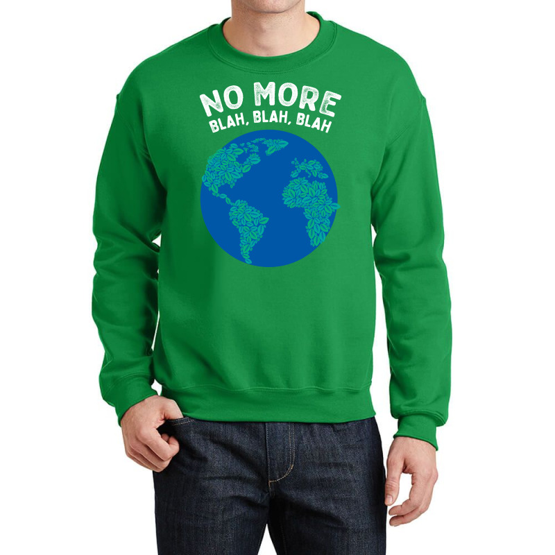 No More Blah Blah Blah Humor Crewneck Sweatshirt | Artistshot