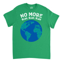 No More Blah Blah Blah Humor Classic T-shirt | Artistshot