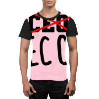 Not Ceo More Eco Environmental Awareness Cute Graphic T-shirt | Artistshot