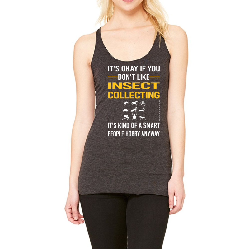 Funny Smart People Insect Collecting Retro Racerback Tank by estemozieey9 | Artistshot