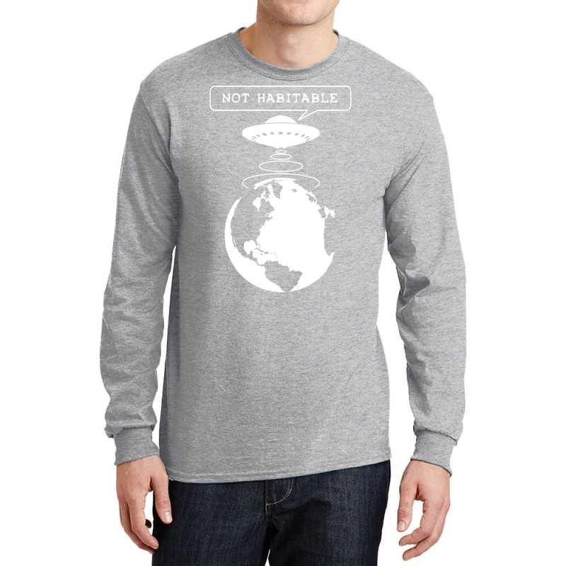 Planet Not Habitable Green Long Sleeve Shirts | Artistshot