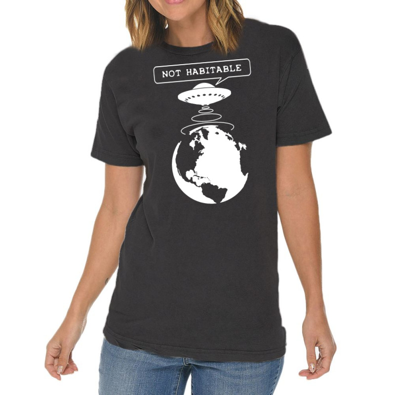 Planet Not Habitable Green Vintage T-shirt | Artistshot