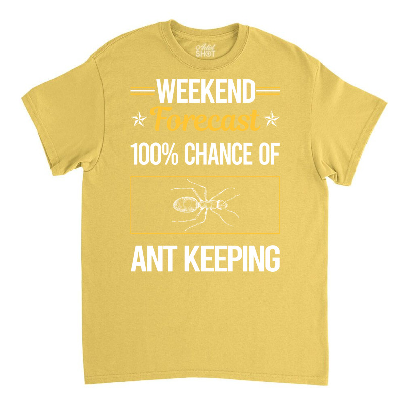 Funny Weekend Ant Keeping Ants Myrmecology Myrmeco Classic T-shirt | Artistshot