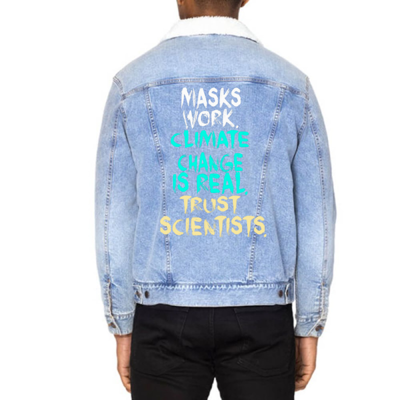 S Work Climate Change Is Real Trust Scientists Ret Unisex Sherpa-lined Denim Jacket | Artistshot