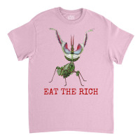 Eat The Rich Idolomantis Diabolica Devils Flower M Classic T-shirt | Artistshot