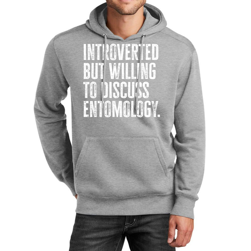 Introverted But Willing To Discuss Entomology Inse Unisex Hoodie | Artistshot