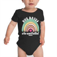 Cute Rainbow Nurse Due Dates Are Overrated Nicu Nu Baby Bodysuit | Artistshot