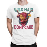 Cowgirl Wild Hair Dont Care Scottish Highland Cows T-shirt | Artistshot