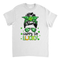 Happy Go Lucky Messy Bun Women Shamrock St Patrick Classic T-shirt | Artistshot