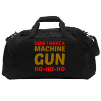 Now I Have A Machine Gun Ho Ho Ho Active Duffel | Artistshot