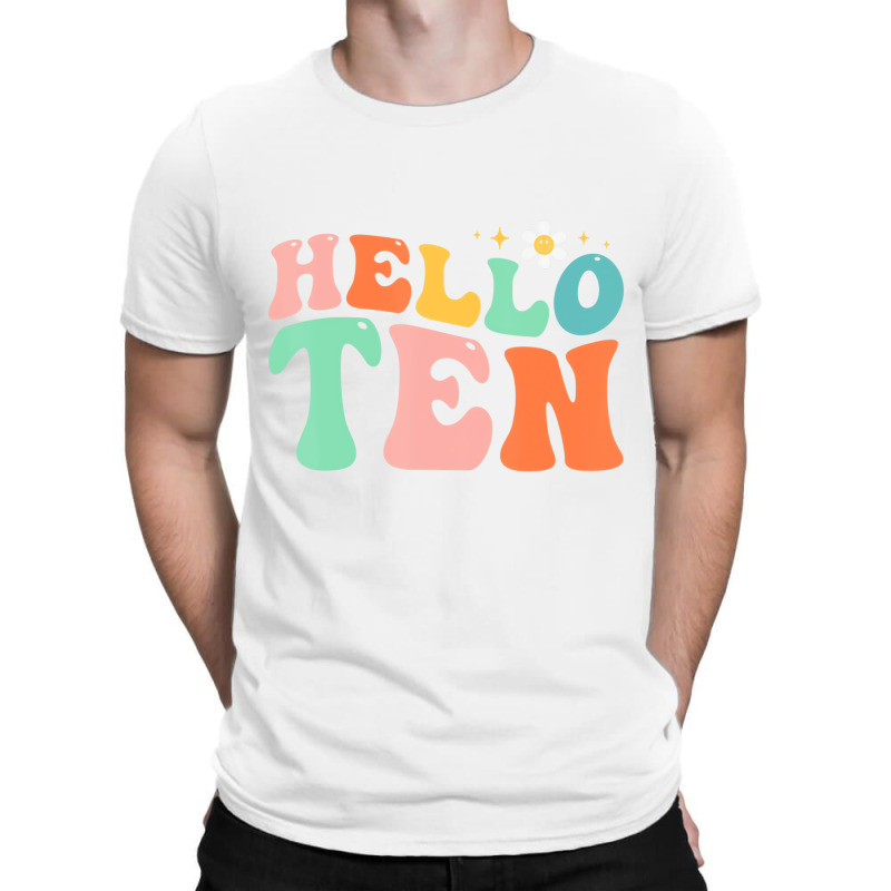 Hello Ten 10 Year Old 10th Birthday Girl Age 10 Bd T-shirt | Artistshot