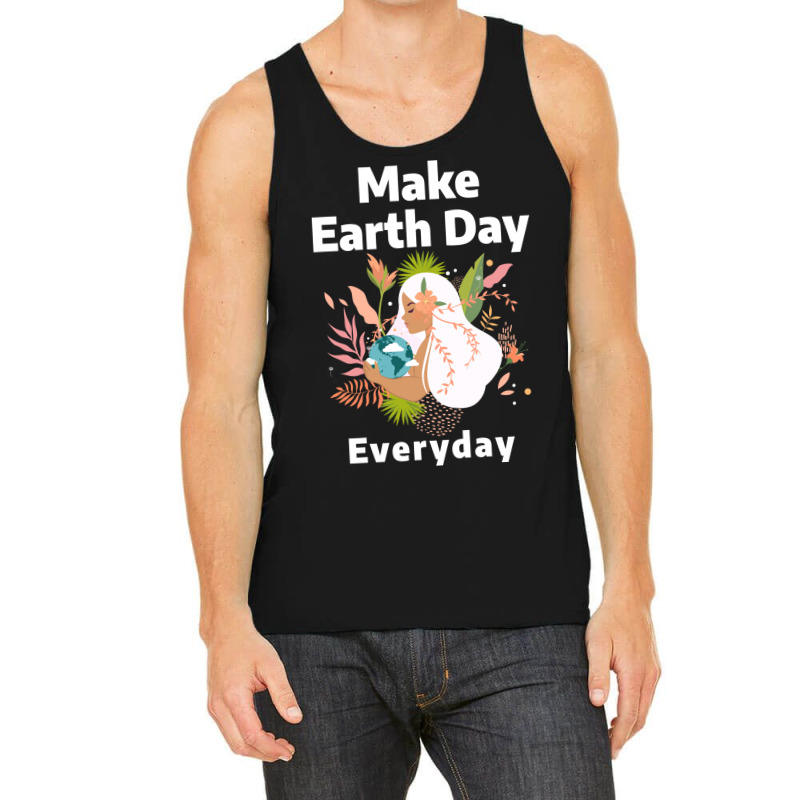 Make Earth Day Everyday Aesthetic Tank Top | Artistshot